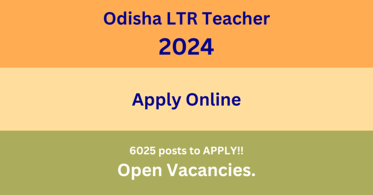 Odisha LTR Teacher 2024