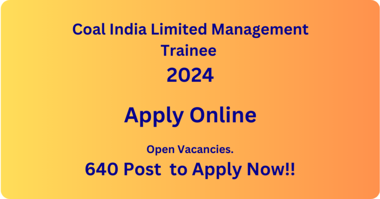 Coal India Limited Management Trainee 2024