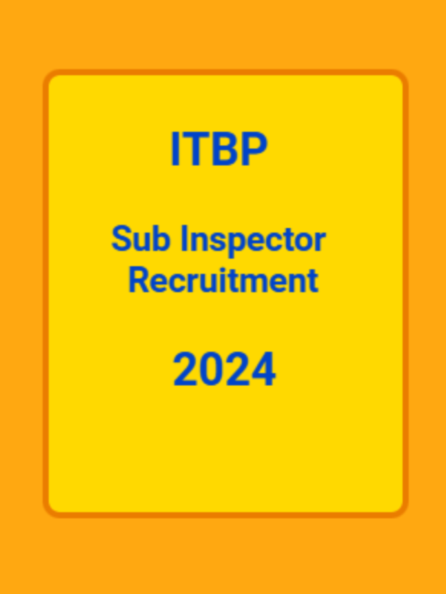 ITBP Sub inspector Recruitment 2024