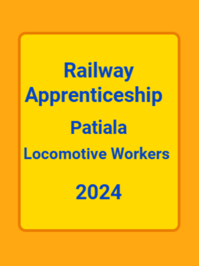 Railway Apprenticeship Patiala Locomotive Workers 2024